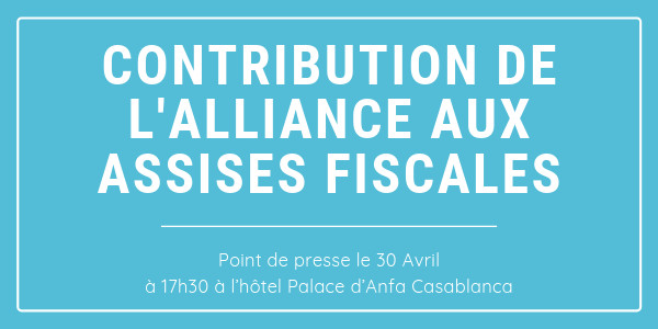 Point de presse : Contribution de l'Alliance aux assises fiscales 2019 Point de presse : Contribution de l'Alliance aux assises fiscales 2019