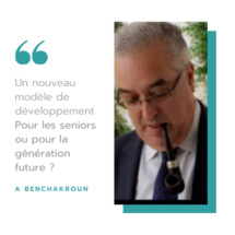 Un nouveau modèle de développement : Pour les seniors ou pour la génération future ? Un nouveau modèle de développement : Pour les seniors ou pour la génération future ?