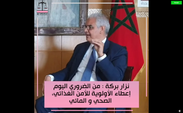 الأخ نزار بركة .. من الضروري اليوم إعطاء الأولوية للأمن الغدائي، الصحي و المائي